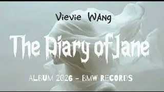 Track 3 : DNA__Vievie Wang_Album The Diary of Jane 2026_Side A_Full English Versions_