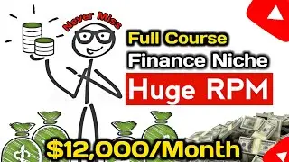 💰 Finance Niche Complete Course | Build VIRAL Faceless Channel & Earn BIG in 2025 🚀 #growwithfurqan