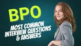 BPO Interview Questions and Answers for 2025
