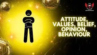 Ethics UPSC - L18 - Attitude, Belief, Value, Opinion, Behaviour #upsc #upscexam #upscmotivation