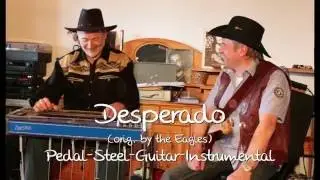 Cover of 'Desperado' by The Eagles Pedal Steel Guitar Instrumental