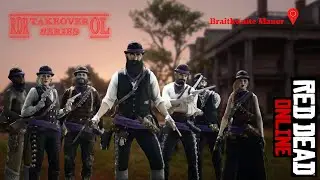 Red Dead Redemption Online - TakeOver (The Manor)