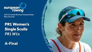 2023 European Rowing Championships - PR1 Women's Single Sculls - A-Final