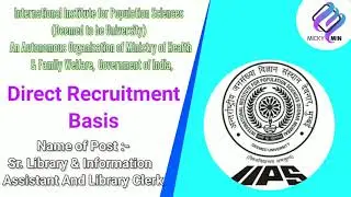 Sr.Library & Information Assistant & Library Clerk | International Institute for Population Sciences
