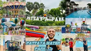 || PATTAYA WATER PARK ||💦🤩
