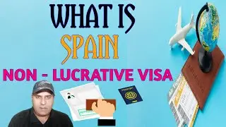 What is Spain Non-Lucrative Visa|Spain non investment visa|Spain settlement visa