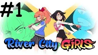 River City Girls (PS4) #1 Безжалостная Школа (Босс: Мисуцу)