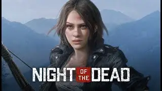 Night of The Dead / Stream Raiders Twitch Stream part 1