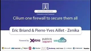 Cilium one firewall to secure them all - Eric Briand / Pierre-Yves Aillet