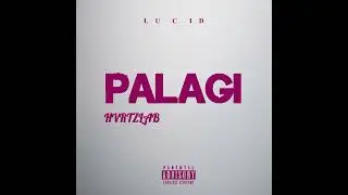 PALAGI - LUCID ( Beat by. Hvrtzlab )