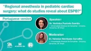 Regional anesthesia in pediatric cardiac surgery: what do studies reveal about ESPB?