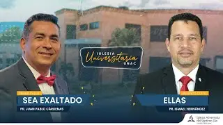 Culto de Adoración | Escuela Sabática | Iglesia Universitaria UNAC