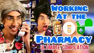 Working at the Pharmacy: Ultimate Skit Compilation