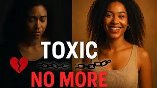 Why You NEED to Walk Away from Toxic Love 🛑