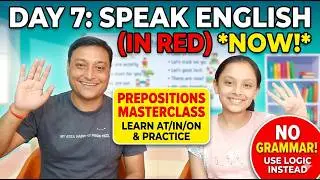 Day 7, English Speaking Course | English Speaking For Beginners | English Without Grammar