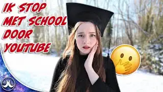 Ik stopte met school door YouTube | JustJade #vlog112
