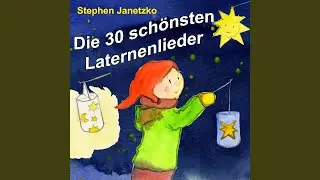 Laterne (Laterne, Laterne, komm, leuchte für mich)