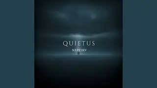 Quietus (Slowed)