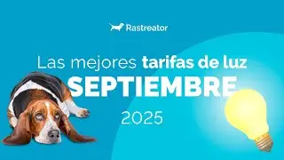 Mejores tarifas de luz septiembre 2025: ranking de compa&ntilde;&iacute;as m&aacute;s baratas