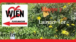 Wiener rundumadum-Wanderweg - Etappe 7: Lainzer Tor - Breitenfurter Stra&szlig;e/Liesingbr&uuml;cke