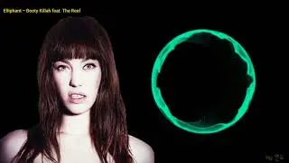 Elliphant - Booty Killah feat. The Reef(2018 헤라 루즈 홀릭 크림 광고 음악)