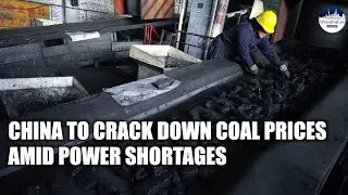 Energy crisis: China NDRC to crack down on coal prices to ease power shortages