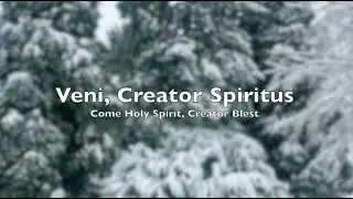 Pray in Latin: Veni Creator, Spiritus