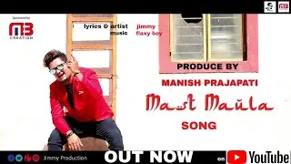 JIMMY MAST MAULA SONG  OFFICIAL FULL MUSIC VIDEO