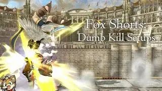 Fox Shorts: Dumb Kill Setups