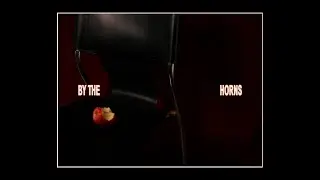 BY THE HORNS - An Erotic Thriller Short Film