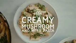10 Minute Creamy Mushroom & Herb Pasta | Deliciously Ella | Deliciously Ella
