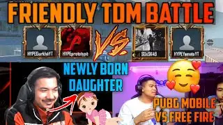 4K GAMING NEPAL BECAME FATHER 😍|| SK49 PUBG MOBILE VS FREE FIRE 🔥|| HYPE FRIENDLY TDM - GAURABYT ||