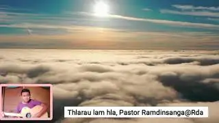 Thlarau lam zai : Pastor Ramdinsanga@Rda (Audio)