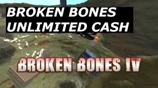 Broken Bones Infinite Money (INSTANT CASH!!)