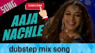Aaja Nachle || Popping & Dubstep Mix Song