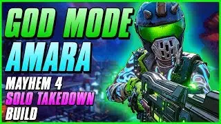 GOD MODE AMARA | Borderlands 3 Mayhem 4 Siren Build | Solo Maliwan Takedown Easy