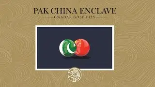 Pak China Enclave #Gwadar Golf City Complete Catalogue and Price List by JP #pakchina