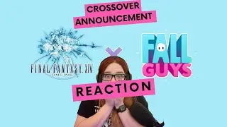 FFXIV x Fall Guys Collab Live Reaction!!