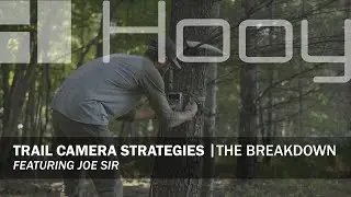 Pre-Season Trail Camera Strategies | The Breakdown