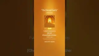 &ldquo;The Eternal Family&rdquo;