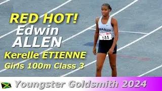 Kerelle ETIENNE | Edwin Allen | Arihanna BROWN | Yasheika SINCLAIR | Youngster Goldsmith 2024