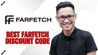 HOW TO FIND BEST FARFETCH DISCOUNT CODE 2025! FULL GUIDE