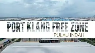 Bonded Warehouse - Port Klang Free Zone