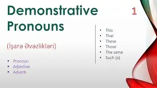 İngilis dili - Demonstrative Pronouns (İşarə əvəzlikləri) -1