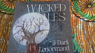 Wicked Tales: A Dark Lenormand. Flipthough and First Impressions