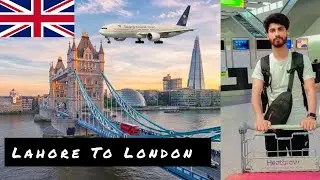 Pakistan To London Uk | First International Flight | Heathrow Airport | Lahore To London