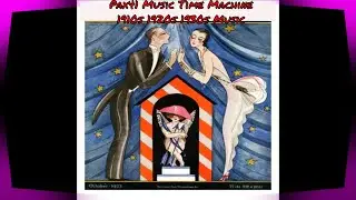 1920s Music From The Jazz Age - Roaring 20s Flapper Dance Music  @Pax41