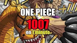 ONE PIECE 1007 EN 1 MINUTO