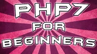 PHP 7 For Beginners, Lesson 19: For Loops 2017 English