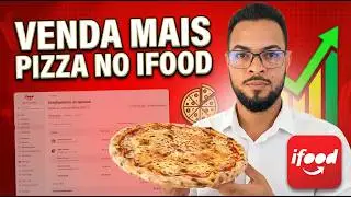 Como Vender MUITO Mais Pizza no Ifood e Delivery  (Estrat&eacute;gia Pronta)